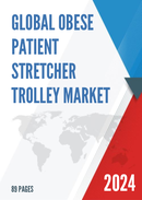 Global Obese Patient Stretcher Trolley Market Research Report 2023