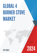 Global 4 Burner Stove Market Research Report 2024