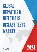 Global Hepatitis B Infectious Disease Tests Market Size Status and Forecast 2021 2027