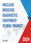 Global Nuclear Medicine Diagnostic Equipment Market Research Report 2023