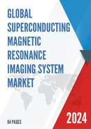 Global Superconducting Magnetic Resonance Imaging System Market Research Report 2022