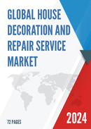 Global House Decoration and Repair Service Market Research Report 2024