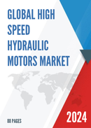 Global High Speed Hydraulic Motors Market Research Report 2022