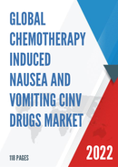 China Chemotherapy Induced Nausea and Vomiting CINV Drugs Market Report Forecast 2021 2027