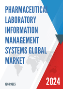 Global Pharmaceutical Laboratory Information Management Systems Market Research Report 2022