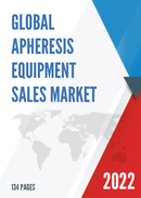 Global Apheresis Equipment Sales Market Report 2022