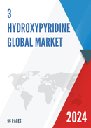 Global 3 Hydroxypyridine Market Research Report 2021