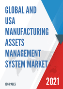 Global and USA Manufacturing Assets Management System Market Size Status and Forecast 2021 2027