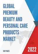 Global Premium Beauty and Personal Care Products Market Insights and Forecast to 2028