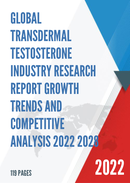 Global Transdermal Testosterone Industry Research Report Growth Trends and Competitive Analysis 2022 2028