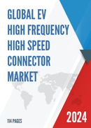 Global EV High Frequency High Speed Connector Market Research Report 2024