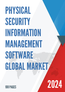 Global Physical Security Information Management Software Market Insights and Forecast to 2028