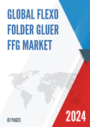 Global Flexo Folder Gluer FFG Market Outlook 2022