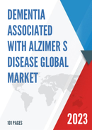 Global Dementia Associated with Alzimer s Disease Market Insights Forecast to 2028
