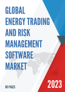 Global Energy Trading and Risk Management Software Market Size Status and Forecast 2021 2027