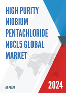 Global High Purity Niobium Pentachloride NbCl5 Market Insights Forecast to 2028