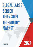 Global Large screen Television Technology Market Size Status and Forecast 2021 2027