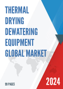 Global Thermal Drying Dewatering Equipment Market Research Report 2023