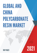 Global and China Polycarbonate Resin Market Insights Forecast to 2027