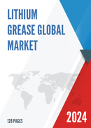 Global Lithium Grease Market Insights Forecast to 2028