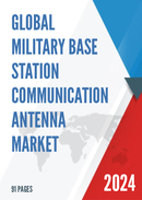 Global Military Base Station Communication Antenna Market Research Report 2023