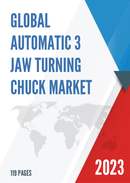 Global Automatic 3 jaw Turning Chuck Market Research Report 2023