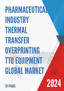 Global Pharmaceutical Industry Thermal Transfer Overprinting TTO Equipment Market Insights Forecast to 2029