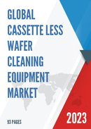 Global Cassette less Wafer Cleaning Equipment Market Research Report 2023