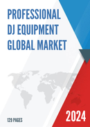 Global Professional DJ Equipment Market Research Report 2023