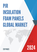 Global PIR Insulation Foam Panels Market Research Report 2022