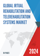 Global Irtual Rehabilitation and Telerehabilitation Systems Market Insights and Forecast to 2028