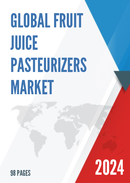 Global and United States Fruit Juice Pasteurizers Market Insights Forecast to 2027