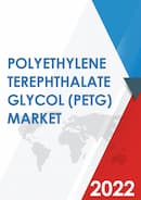 Global Polyethylene Terephthalate Glycol PETG Market Size Manufacturers Supply Chain Sales Channel and Clients 2021 2027