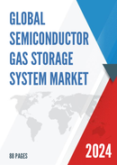 Global Semiconductor Gas Storage System Market Research Report 2022