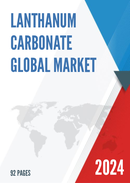 Global Lanthanum Carbonate Market Size Manufacturers Supply Chain Sales Channel and Clients 2022 2028