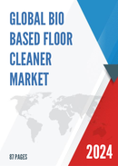 Global Bio Based Floor Cleaner Market Research Report 2022