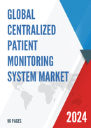 Global Centralized Patient Monitoring System Market Outlook 2022
