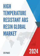 Global High Temperature Resistant ABS Resin Market Research Report 2022