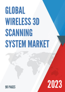 Global and China Wireless 3D Scanning System Market Insights Forecast to 2027