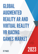 Global and Japan Augmented reality AR and Virtual reality VR Racing Games Market Size Status and Forecast 2021 2027