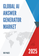 Global AI Answer Generator Market Research Report 2025