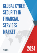 Global Cyber Security in Financial Services Market Insights Forecast to 2028
