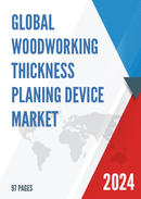 Global Woodworking Thickness Planing Device Market Research Report 2023