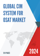 Global CIM System for OSAT Market Research Report 2024