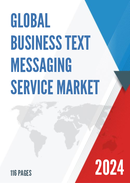 Global Business Text Messaging Service Market Research Report 2024