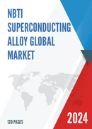 Global NbTi Superconducting Alloy Market Research Report 2023