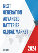 Global Next Generation Advanced Batteries Market Insights Forecast to 2026