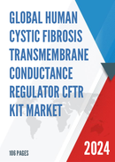 Global Human Cystic Fibrosis Transmembrane Conductance Regulator CFTR Kit Market Research Report 2023