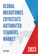 Global Microtomes Cryostats Automated Stainers Market Insights Forecast to 2028