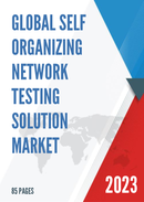 Global Self Organizing Network Testing Solution Market Research Report 2022